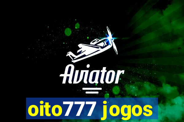 oito777 jogos